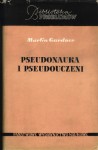 Pseudonauka i pseudouczeni - Martin Gardner