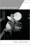 Flights of Angels: Stories - Ellen Gilchrist