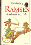 Ramses: Kadesin taistelu (Ramses, #3) - Christian Jacq