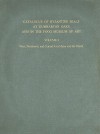 Catalogue of Byzantine Seals at Dumbarton Oaks and in the Fogg Museum of Art, Volume 3: West, Northwest, and Central Asia Minor and the Orient - John Nesbitt