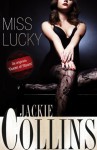 Miss Lucky - Jackie Collins