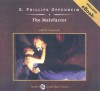 The Malefactor, with eBook - E. Phillips Oppenheim, John Bolen