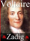 Zadig (Annoté) (French Edition) - . Voltaire, Sylvaine Varlaz