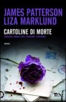 Cartoline di morte - James Patterson, Liza Marklund