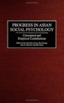 Progress in Asian Social Psychology: Conceptual and Empirical Contributions - Kuo-Shu Yang, Kwang-Kuo Hwang, Paul B. Pedersen