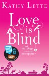 Love Is Blind - Kathy Lette