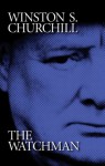 Winston S. Churchill: The Watchman - Gerald Flurry, Philadelphia Church of God