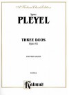 Three Duos, Op. 61 - Ignaz Pleyel