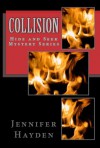 Collision - Jennifer Hayden