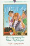 The Mystery of the Silent Nightingale (Three Cousins Detective Club) - Elspeth Campbell Murphy