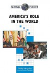 America's Role in the World - Phillip Margulies