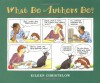 What Do Authors Do? - Eileen Christelow