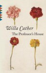 The Professor's House - Willa Cather