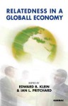 Relatedness in a Global Economy - Edward Klein, Ian Pritchard