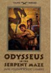 Odysseus In The Serpent Maze (Young Heroes) - Jane Yolen