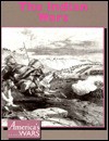 The Indian Wars - Don Nardo