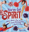 You Ve Got Spirit! - Sara Hunt