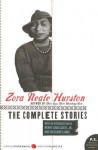 The Complete Stories - Zora Neale Hurston