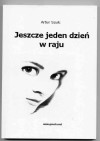 Jeszcze jeden dzień w raju - Aleksander Sowa