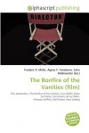 The Bonfire of the Vanities (Film) - Agnes F. Vandome, John McBrewster, Sam B Miller II