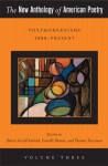 The New Anthology of American Poetry: Postmodernisms 1950-Present - Steven Gould Axelrod, Camille Roman, Thomas Travisano