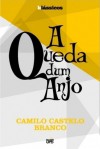 A Queda dum Anjo - Camilo Castelo Branco