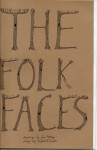 The Folk Faces - Caldwell Linker, Jen Cooney