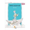 Deniz Olsun Adı - Adil İzci