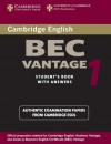 Cambridge Bec Vantage 1: Practice Tests from the University of Cambridge Local Examinations Syndicate - University of Cambridge Local Examinatio