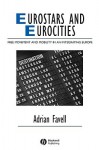 Eurostars And Eurocities: Free Movement And Mobility In An Integrating Europe (Studies In Urban And Social Change) - Adrian Favell