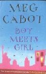 Boy Meets Girl - Meg Cabot