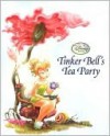 Tinker Bell's Tea Party - Lara Bergen