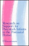 Research on Support for Parents and Infants in the Postnatal Period - C.F. Zachariah Boukydis