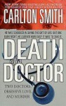 Death of a Doctor - Carlton Smith