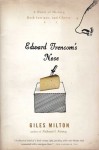 Edward Trencom's Nose: A Novel of History, Dark Intrigue, and Cheese - Giles Milton