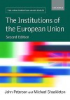 The Institutions of the European Union - John Peterson