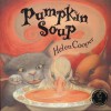 Pumpkin Soup Board Book (Board Book) - Helen Cooper