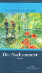 Der Nachsommer - Adalbert Stifter