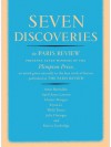 Seven Discoveries: The Paris Review Presents Seven Winners of the Plimpton Prize - The Paris Review