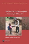 Reaching Out to Africa's Orphans: A Framework for Public Action - K. Subbarao, World Bank Group, Diane Coury