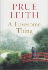 A Lovesome Thing - Prue Leith