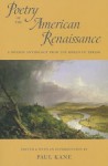 Poetry of the American Renaissance: A Diverse Anthology from the Romantic Period - Paul Kane