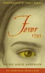 Fever 1793 (Audio) - Laurie Halse Anderson, Emily Bergl