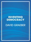 The Democracy Project: A History, a Crisis, a Movement (Audio) - David Graeber