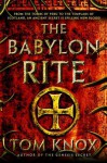 The Babylon Rite: A Novel - Tom Knox