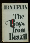 The Boys From Brazil - Ira Levin