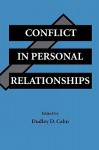 Conflict in Intimate Relationships - Dudley D. Cahn