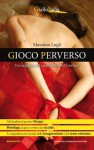 Gioco perverso - Massimo Lugli