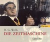 Die Zeitmaschine - H.G. Wells