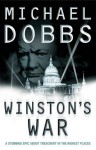 Winston's War - Michael Dobbs